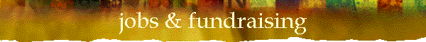 jobs & fundraising