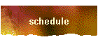 schedule