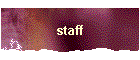 staff